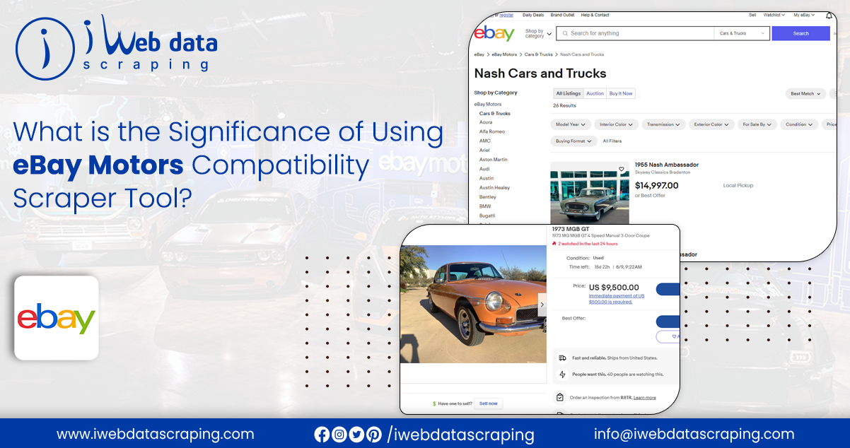 What Is The Significance Of Using EBay Motors Compatibility Scraper...