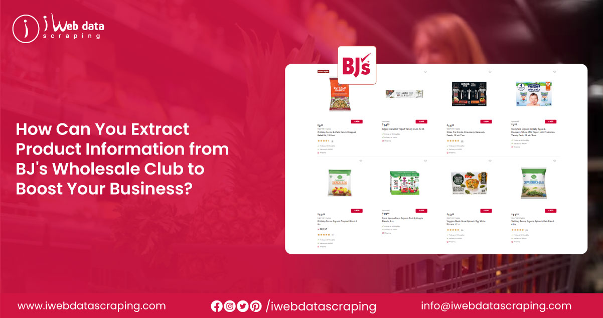 How-Can-You-Extract-Product-Information-from-BJ's-Wholesale-Club-to-Boost-Your-Business