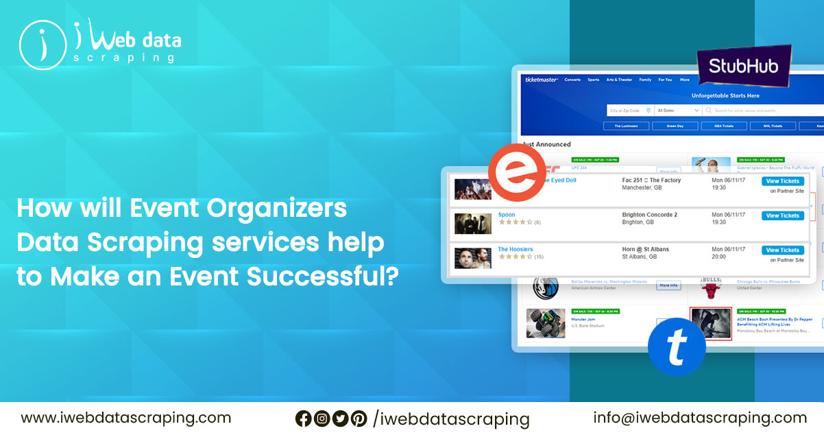Event Organizers Data Scraping services to help Make an Event Successful