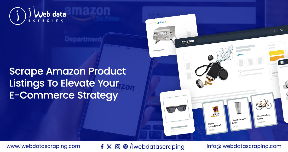 Scrape-Amazon-Product-Listings-To-Elevate-Your-E-Commerce-Strategy