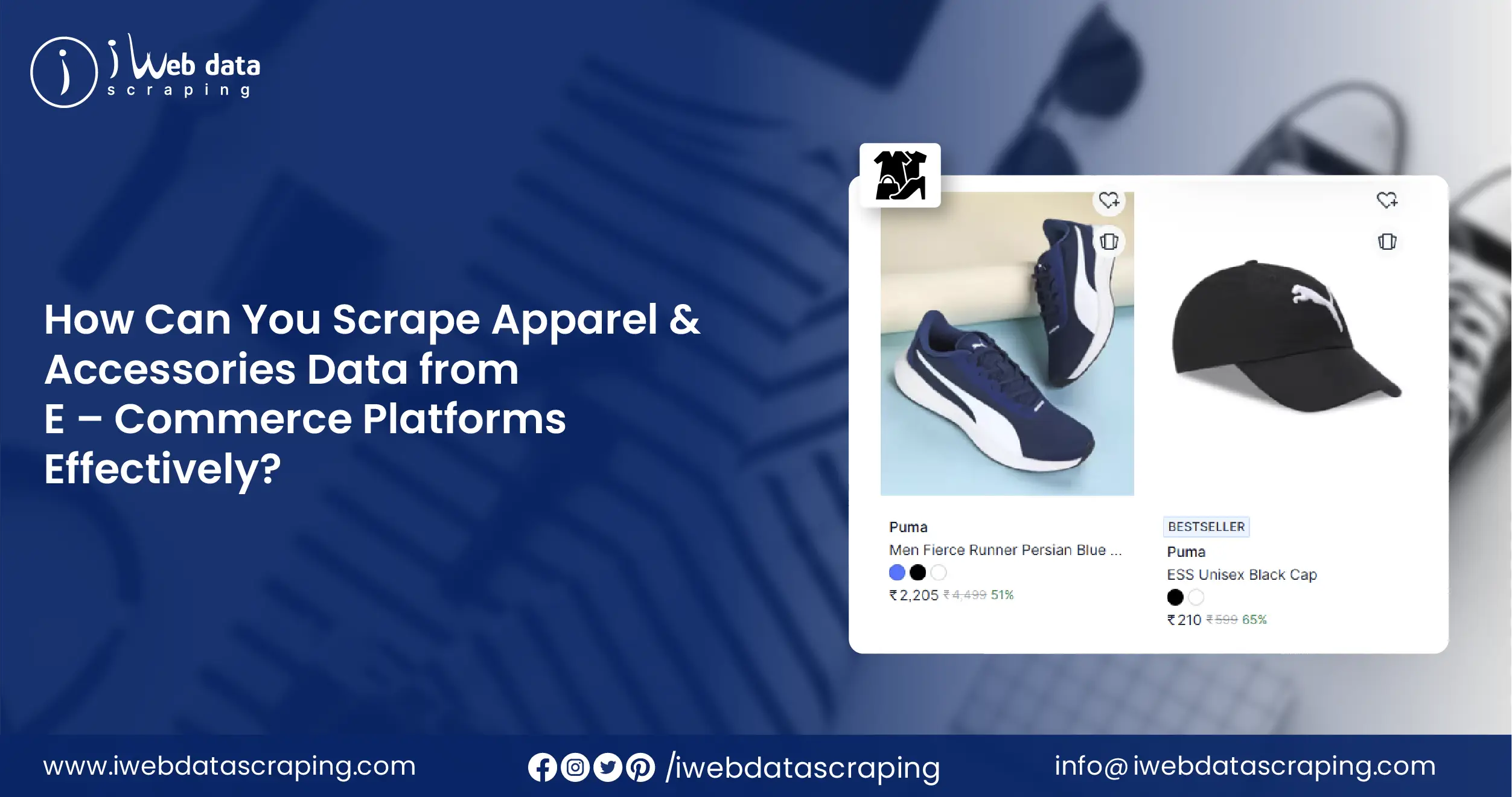 Scrape Apparel & Accessories Data from E&ndash;Commerce Platforms