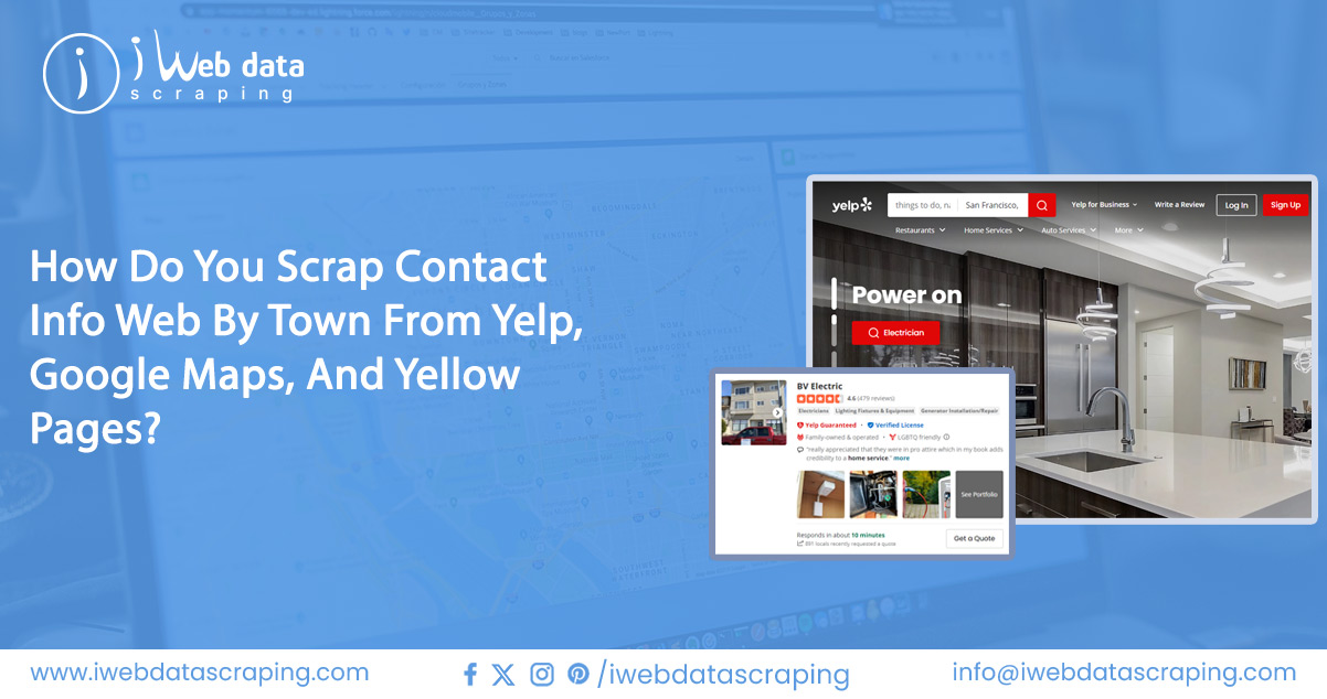 How-Do-You-Scrap-Contact-Info-Web-By-Town-From-Yelp,-Google-Maps,-And-Yellow-Pages