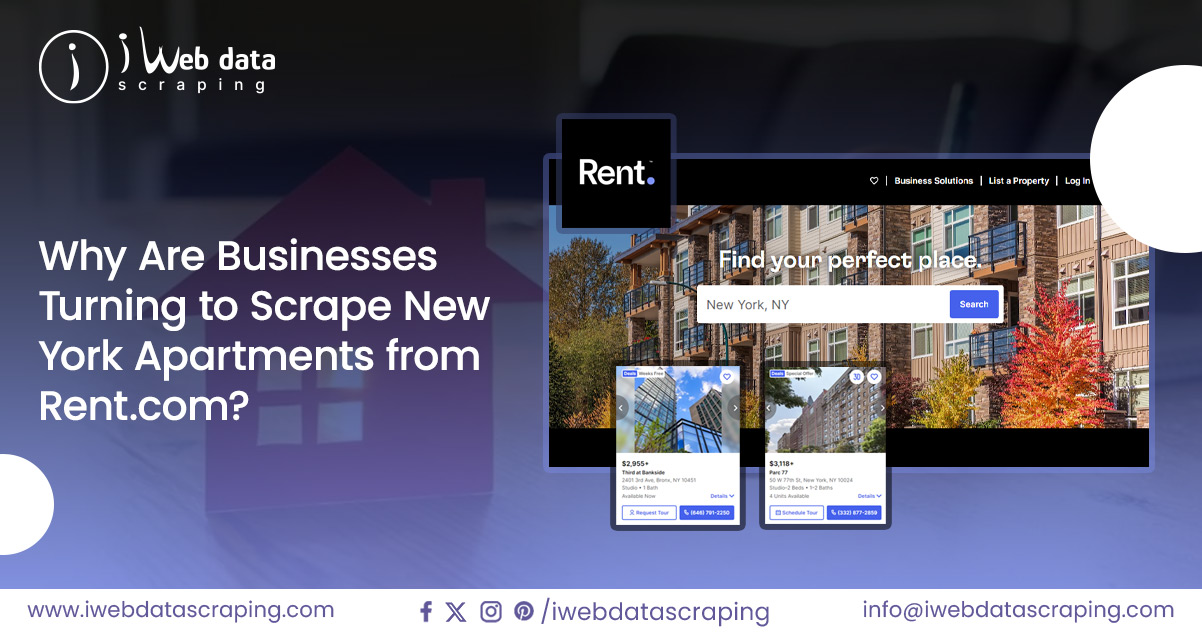 Why-Are-Businesses-Turning-to-Scrape-New-York-Apartments-from-Rent-com