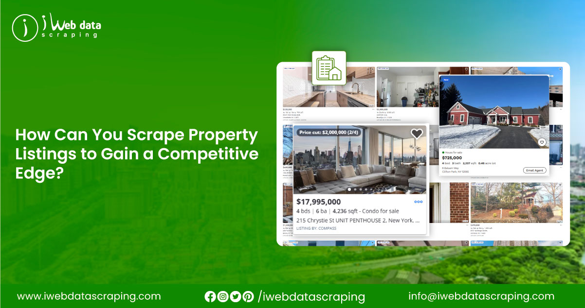 How-Can-You-Scrape-Property-Listings-to-Gain-a-Competitive-