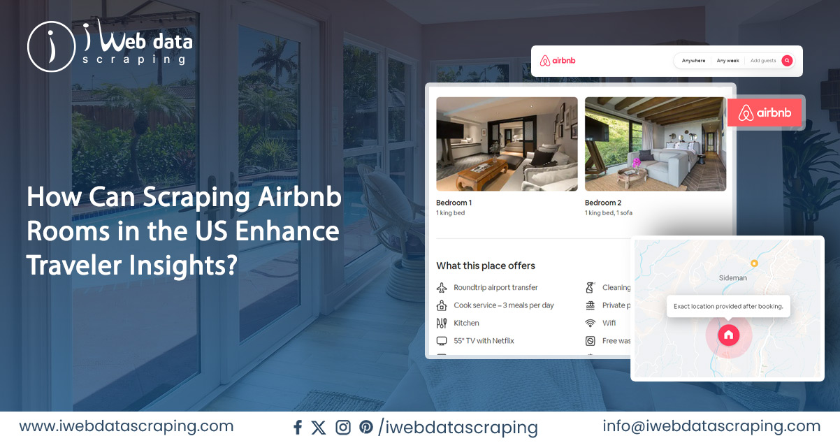 How-Can-Scraping-Airbnb-Rooms-in-the-US-Enhance-Traveler-Insights