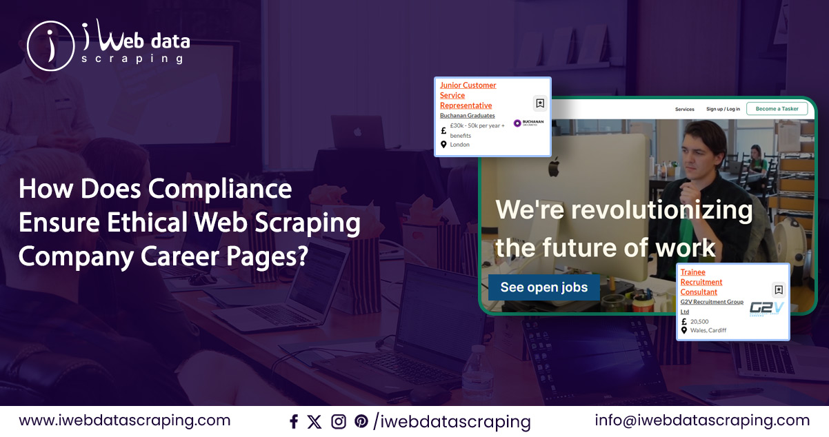 How-Does-Compliance-Ensure-Ethical-Web-Scraping-Company-Career-Pages