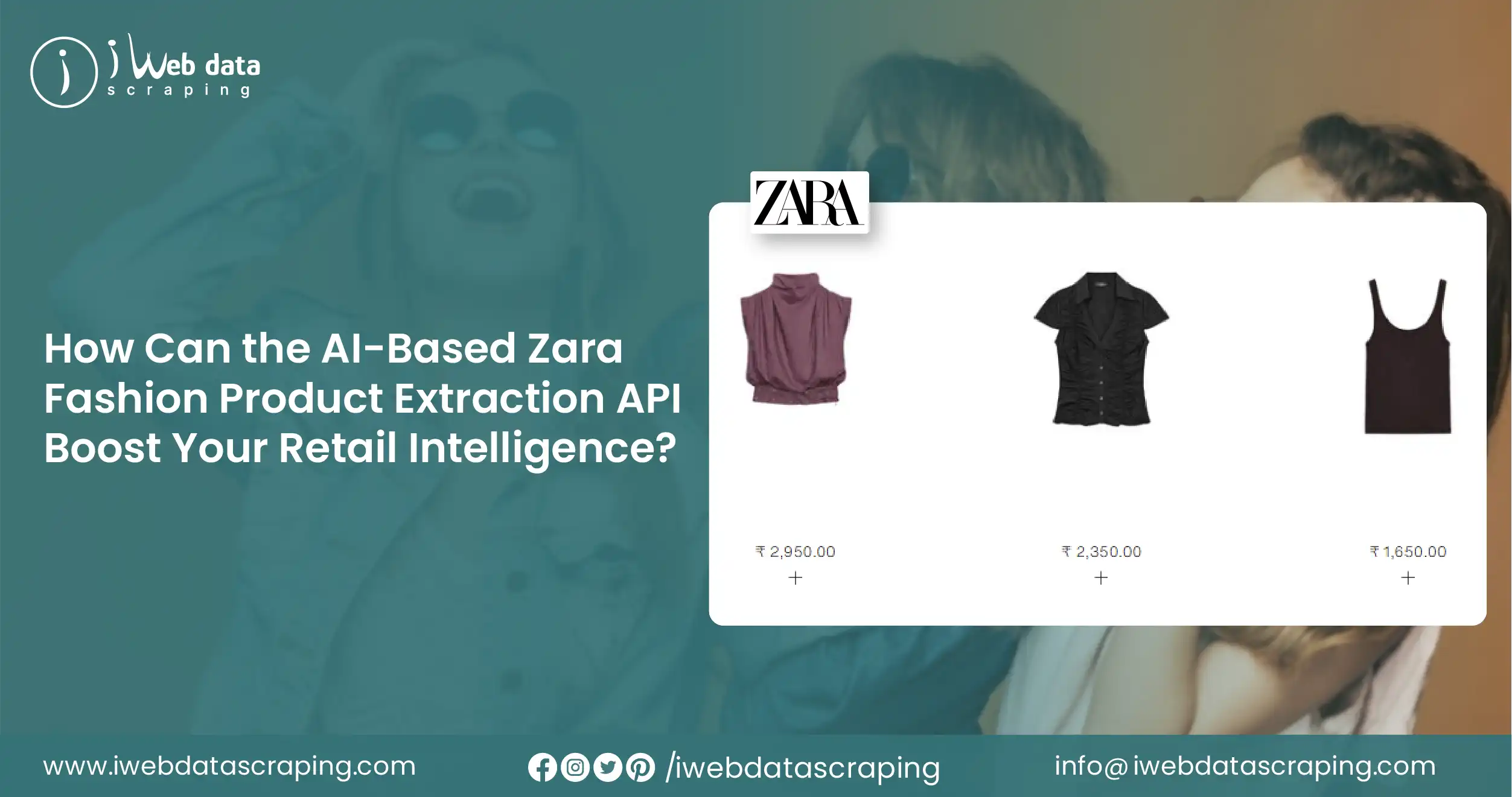 Leverage AI Based Zara Fashion Product Extraction API